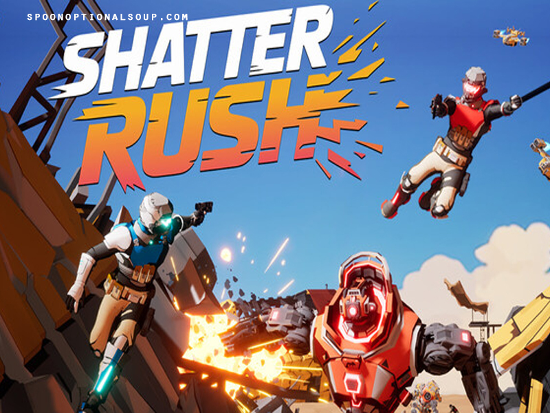 Shatter Rush