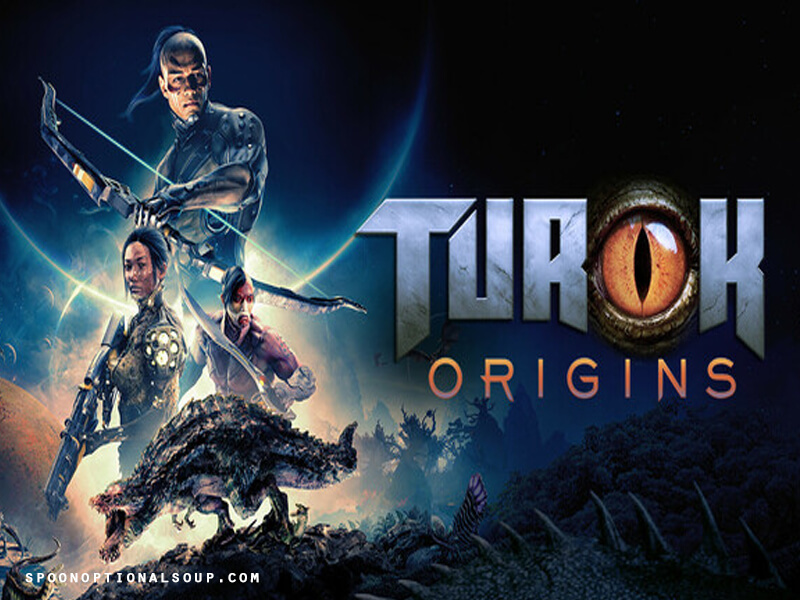 Turok Origins